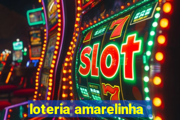 loteria amarelinha